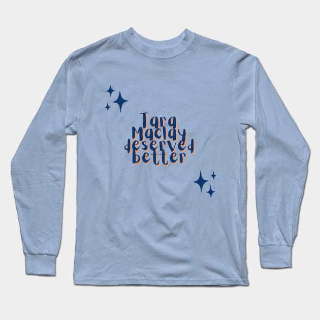 Buffy “Tara Maclay deserved better” quote blue Long Sleeve T-Shirt by Gorgoose Graphics